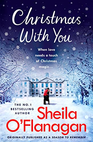 Christmas With You: Sheila O'Flanagan Christmas With You: Sheila O'Flanagan