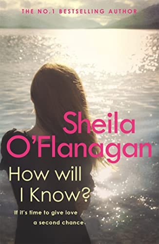 How Will I Know?: A life-affirming read of love, loss and letting go von Headline Review