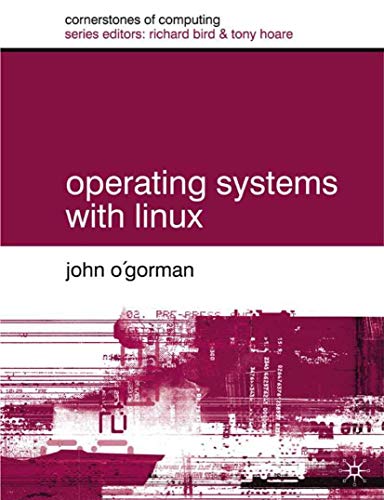 Operating Systems with Linux (Cornerstones of Computing) von Red Globe Press