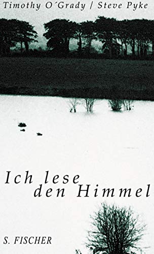Ich lese den Himmel: Roman