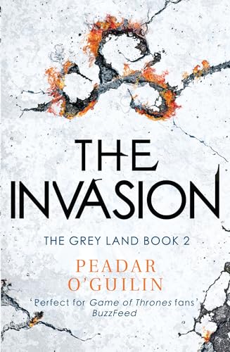 The Invasion: The Grey Land Book 2