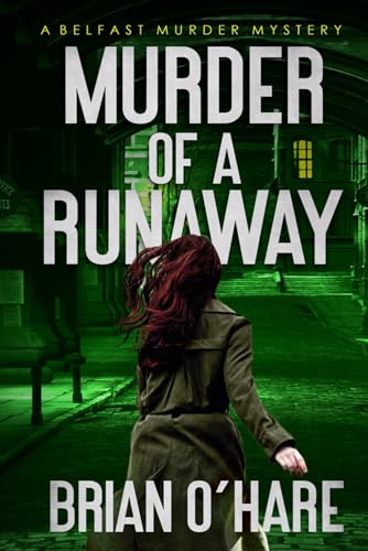Murder of a Runaway (The Inspector Sheehan Mysteries, Band 5) von Independently published