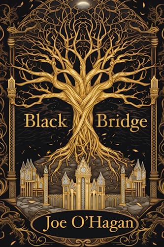 Black Bridge: Book 1