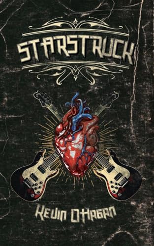 Starstruck von Grosvenor House Publishing Limited