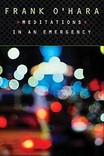 Meditations in an Emergency von Grove Press