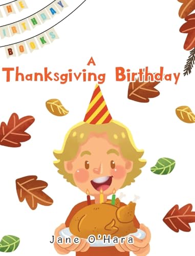 A Thanksgiving Birthday von Page Publishing