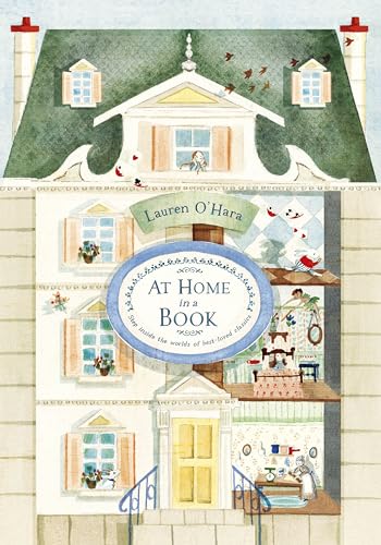 At Home in a Book: The perfect non-fiction gift for introducing young readers to childhood classics At Home in a Book: The perfect non-fiction gift for introducing young readers to childhood classics