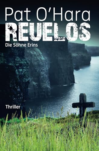 Reuelos: Die Söhne Erins von Eigenverlag