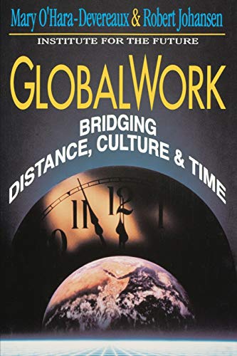 GlobalWork: Bridging Distance, Culture and Time (The Jossey-Bass Management Series) (Jossey Bass Business & Management Series) von JOSSEY-BASS