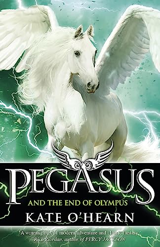 Pegasus and the End of Olympus: Book 6 von Hodder Children's Books