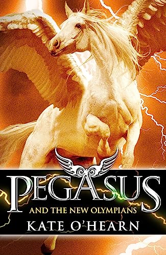 Pegasus and the New Olympians: Book 3