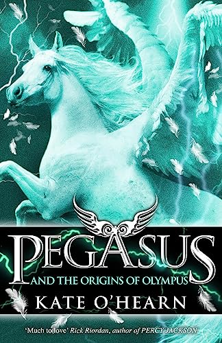 Pegasus and the Origins of Olympus: Book 4 von Hodder Children's Books
