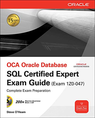 Oca Oracle Database SQL Certified Expert Exam Guide Exam 1z0-047 (Oracle Press)