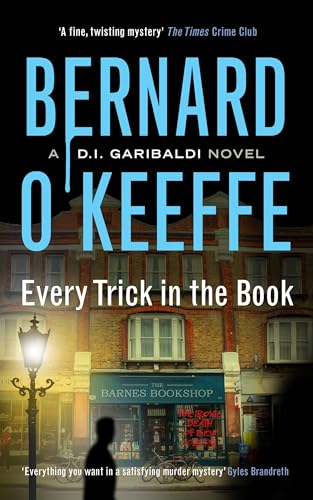 Every Trick in the Book (The DI Garibaldi Series Book 3, Band 3)