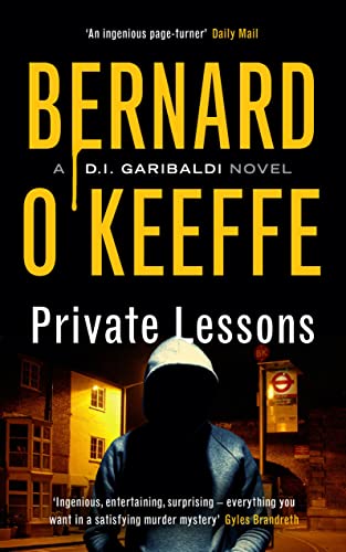 Private Lessons: A DI Garibaldi Novel von Muswell Press