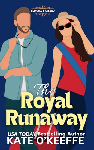 The Royal Runaway: A Royal Romcom von Wild Lime Books