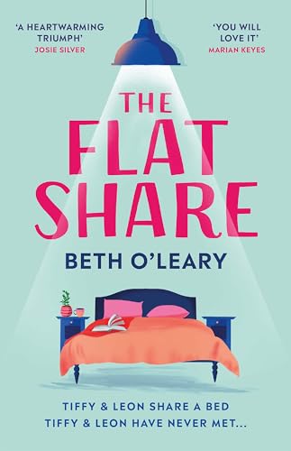 The Flatshare: the utterly heartwarming debut sensation, now a major TV series von Quercus