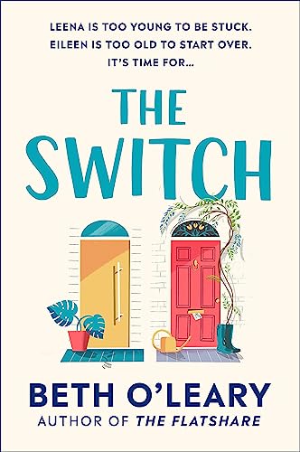 The Switch: the joyful and uplifting novel from the author of The Flatshare