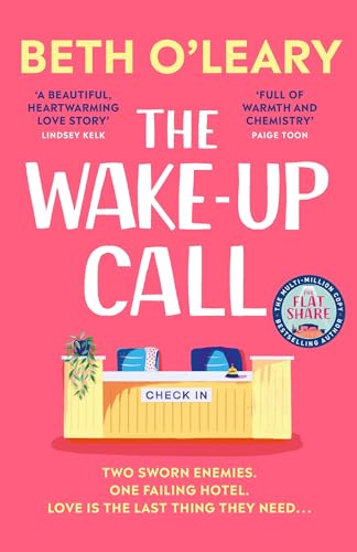 The Wake-Up Call: The addictive enemies-to-lovers romcom from the author of THE FLATSHARE von Quercus