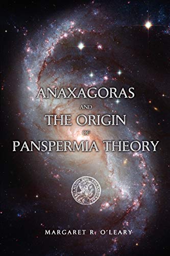 Anaxagoras and the Origin of Panspermia Theory von iUniverse