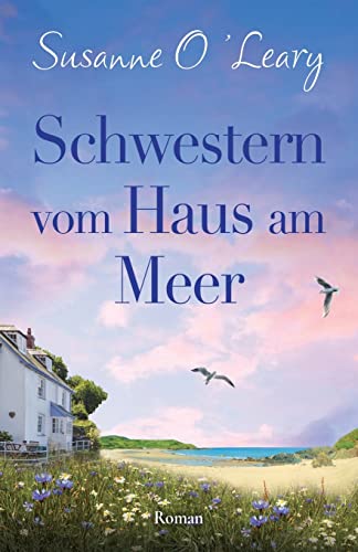 Schwestern vom Haus am Meer: Roman (Sandy Cove, Band 2) von Bookouture