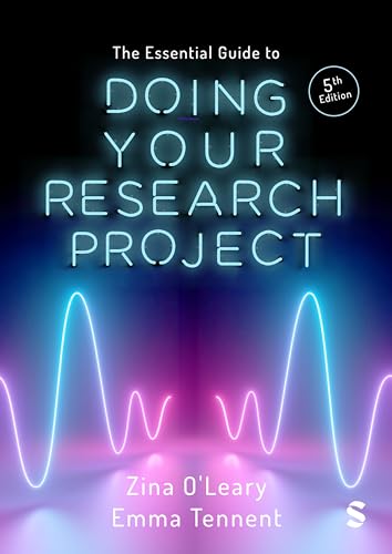 The Essential Guide to Doing Your Research Project von SAGE Publications Ltd
