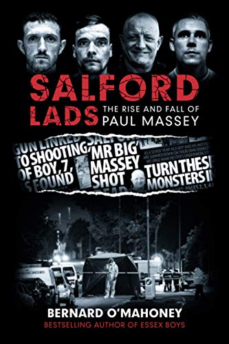 Salford Lads: The Rise and Fall of Paul Massey von Independently published