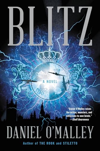 Blitz: A Novel (The Rook Files)