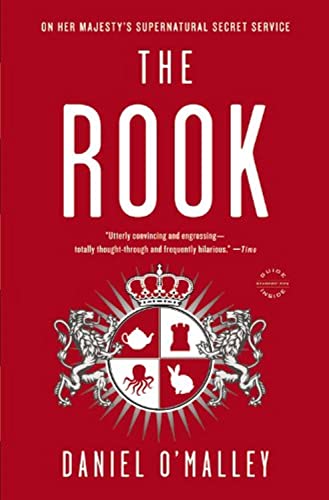 The Rook: A Novel (The Rook Files, 1)