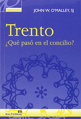 Trento : ¿qué pasó en el concilio? (Panorama, Band 18) von Sal terrae