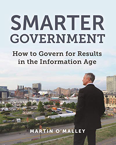 Smarter Government: How to Govern for Results in the Information Age Smarter Government: How to Govern for Results in the Information Age von Esri Press