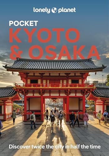 Lonely Planet Pocket Kyoto & Osaka (Pocket Guide) von Lonely Planet