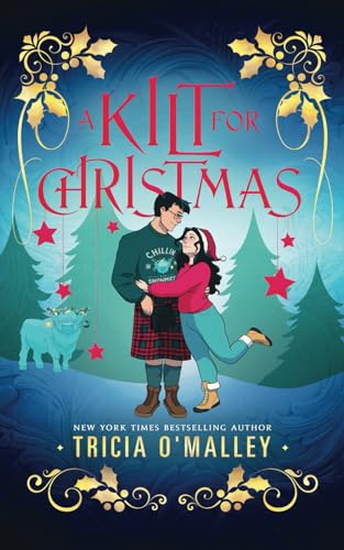 A Kilt for Christmas (The Enchanted Highlands, Band 3) von Lovewrite Publishing