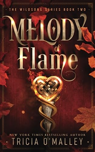 Melody of Flame (The Wildsong Series, Band 2) von Lovewrite Publishing