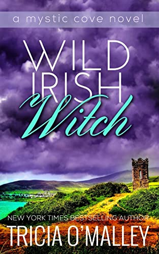 Wild Irish Witch: The Mystic Cove Series Book 6 von Createspace Independent Publishing Platform
