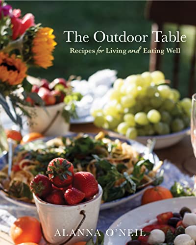 The Outdoor Table: Recipes for Living and Eating Well (Party Cooking, Outdoor Entertaining) von Mango Media