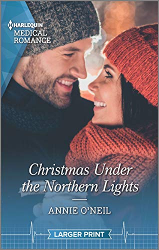 Christmas Under the Northern Lights (Harlequin Medical Romance, Band 1143)