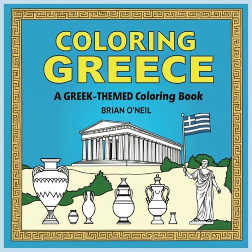 Coloring Greece: A Greek-themed coloring book Coloring Greece: A Greek-themed coloring book von Independently published
