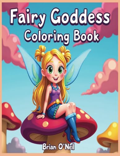 Fairy Goddess Coloring Book Fairy Goddess Coloring Book von Independently published