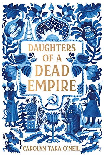 Daughters of a Dead Empire Daughters of a Dead Empire von Square Fish