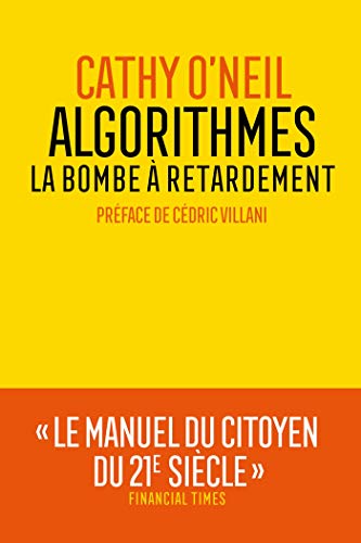 Algorithmes - La bombe à retardement von ARENES