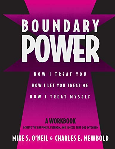 Boundary Power: How I Treat You and How I Let You Treat Me von Power Life Resources