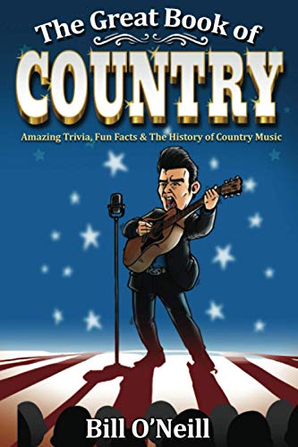 The Great Book of Country: Amazing Trivia, Fun Facts & The History of Country Music von LAK Publishing