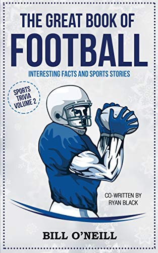 The Great Book of Football: Interesting Facts and Sports Stories (Sports Trivia) von Lak Publishing