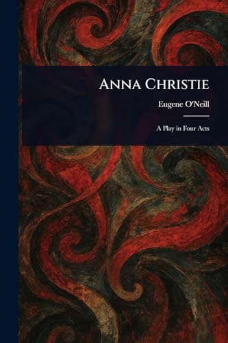 Anna Christie von Anson Street Press