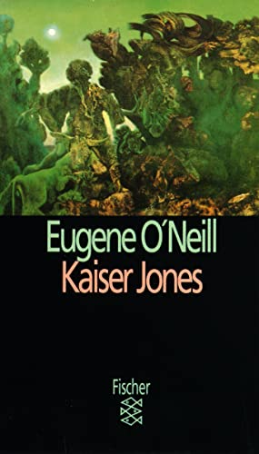 Kaiser Jones: Theaterstück in 1 Akt