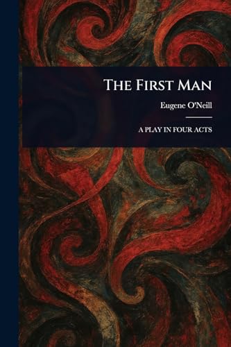 The First Man von Anson Street Press