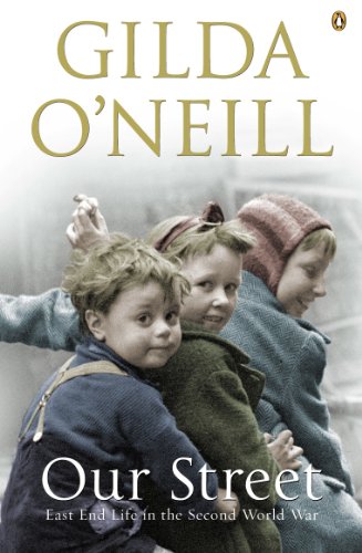 Our Street: East End Life in the Second World War von Penguin