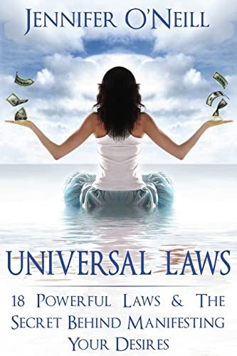 Universal Laws: 18 Powerful Laws & The Secret Behind Manifesting Your Desires (Finding Balance, Band 1) von CREATESPACE