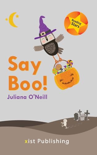 Say Boo (Reading Stars) von Xist Publishing